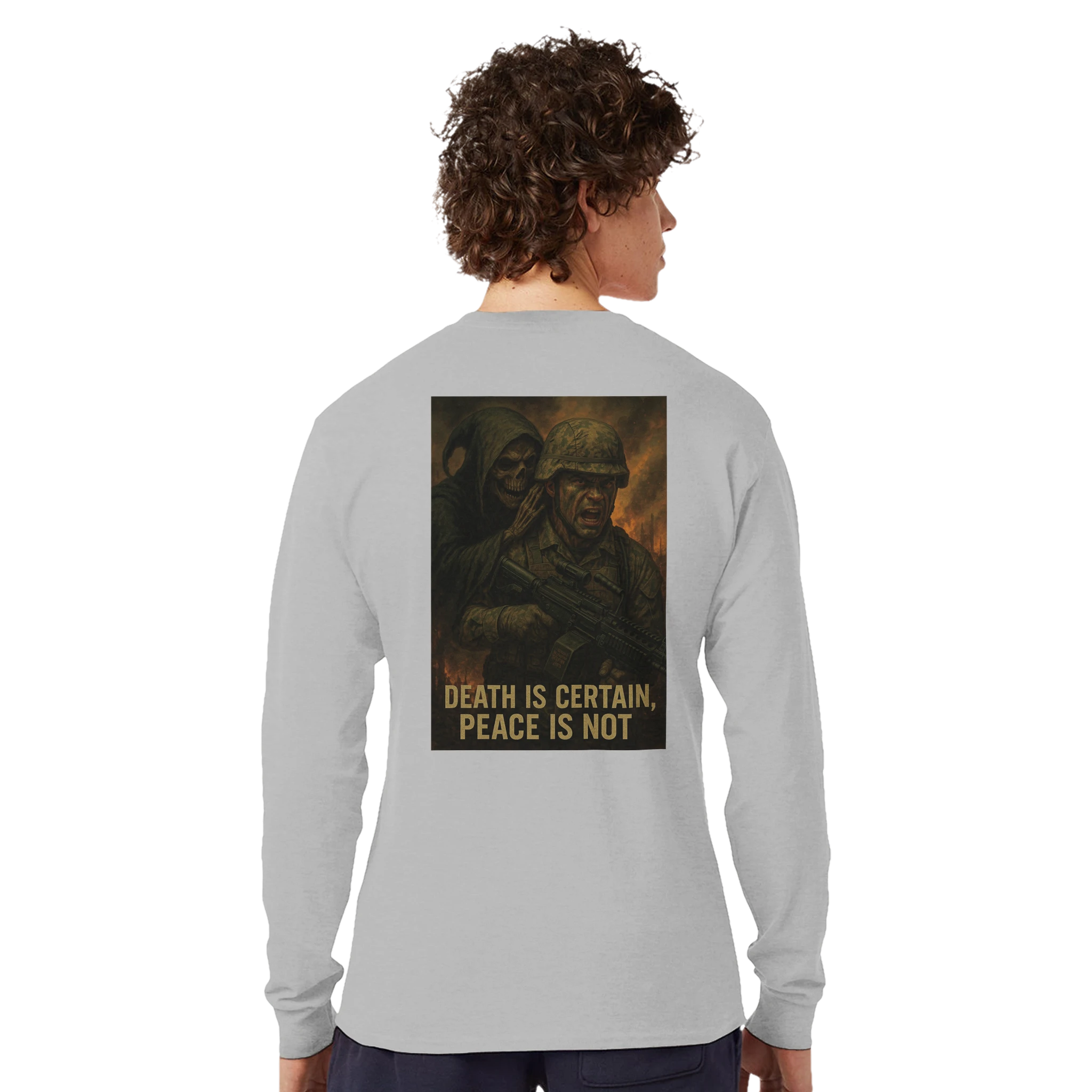 “Death Is Certain, Peace Is Not” USMC Long Sleeve Tee