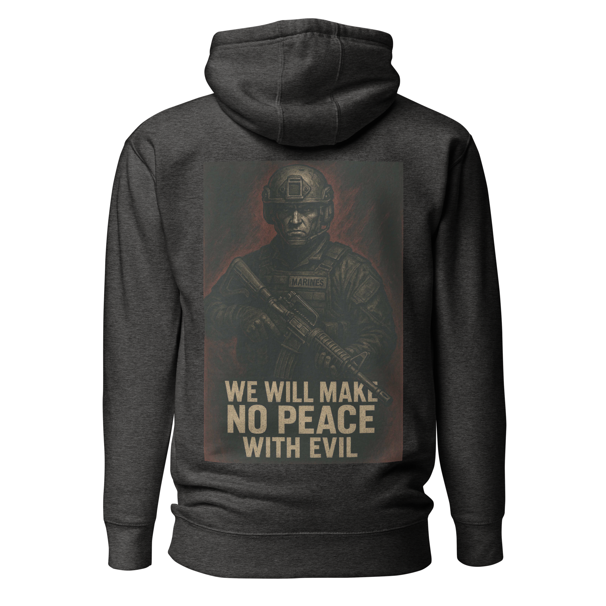 Make No Peace With Evil Hoodie